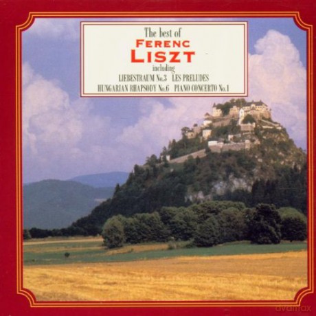 Ferenc Liszt: The Best Of Liszt [CD]