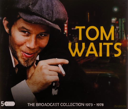 Tom Waits: The Broadcast Collection 1973-1978 [CD]