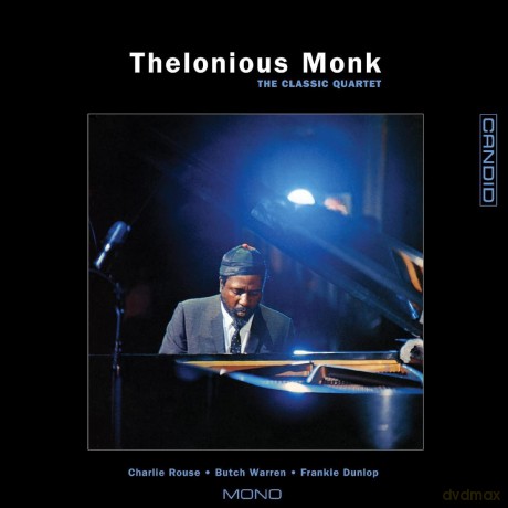 Thelonious Monk: The Classic Quartet [CD]