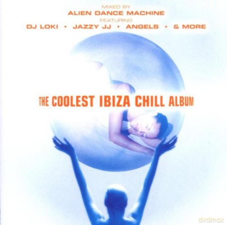 The Collest Ibiza Chill Album [CD]