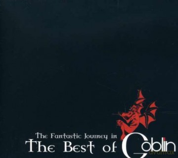 Goblin: The Fantastic Journey In The Best Of Goblin [2CD]