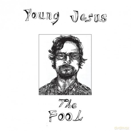 Young Jesus: The Fool [CD]