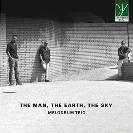 Melodrum Trio: The Man, The Earth, The Sky 2023 [CD]