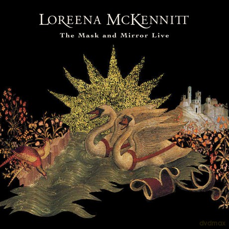 Loreena Mckennitt: The Mask And Mirror Live [CD]