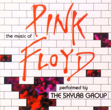 The Skylab Group: The Music Of Pink Floyd [CD]