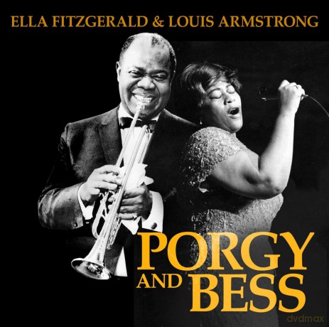 Ella Fitzgerald And Louis Armstrong: The Music Of Porgy And Bess [CD]
