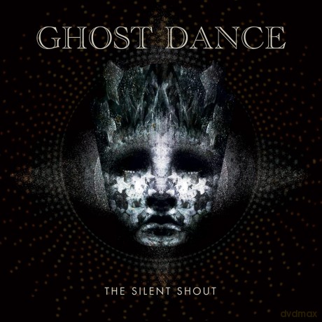 Ghost Dance: The Silent Shout [CD]