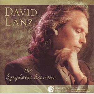 David Lanz: The Symphonic Sessions [CD]