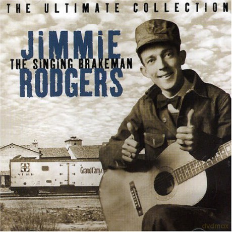 Jimmie Rodgers: The Ultimate Collection [CD]