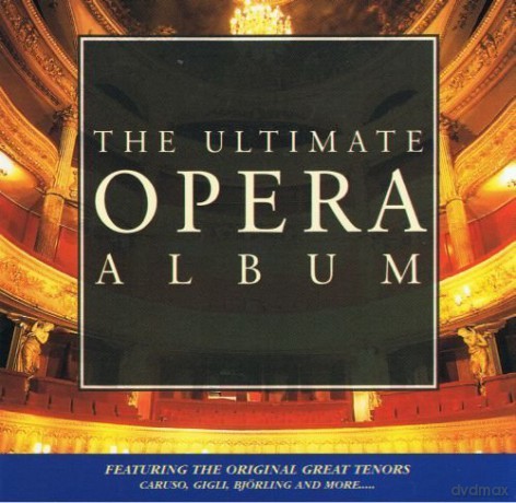 The Ultimate Opera Album [CD]