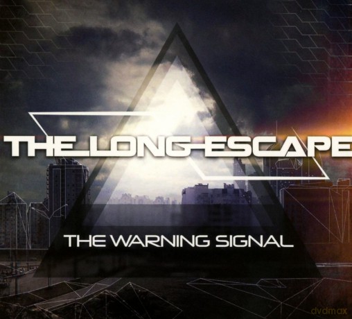 The Long Escape: The Warning Signal [CD]