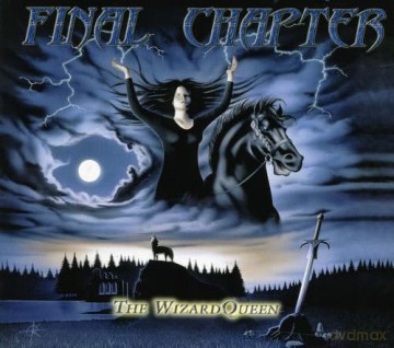 Final Chapter: The Wizerd Queen [CD]