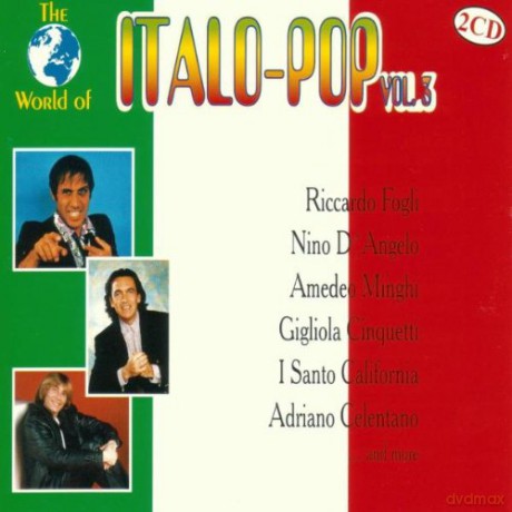 The World Italo-Pop Vol. 3 [2CD]