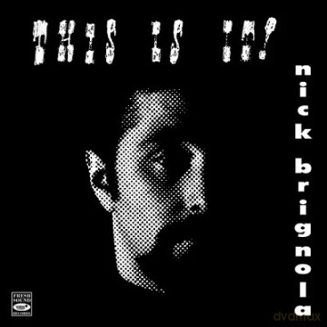 Nick Brignola: This Is It [CD]