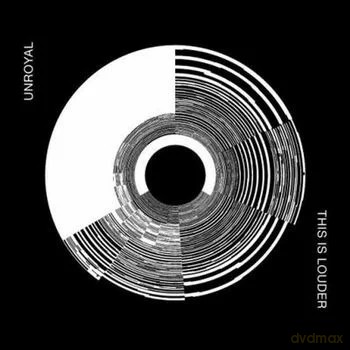 Unroyal: This Is Louder [CD]