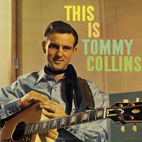 Tommy Collins: This Is Tommy Collins [CD]