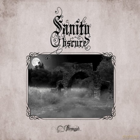 Sanity Obscure: Through... [CD]