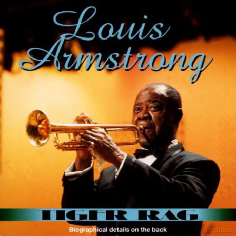 Louis Armstrong: Tiger Rag [CD]