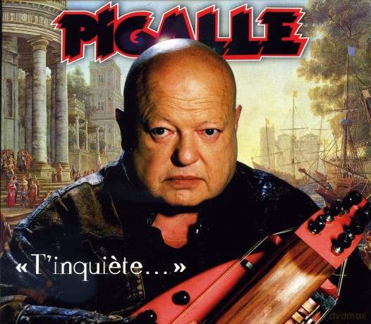 Pigalle: T'Inquiete [CD]
