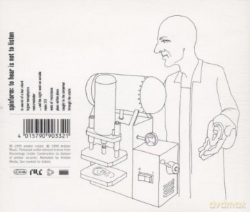 Spinform: To Hear Is Not To Listen [CD]