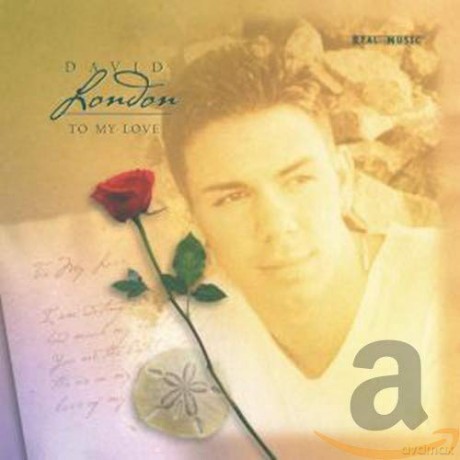 David London: To My Love [CD]