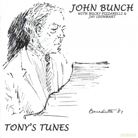 John Bunch: Tony's Tunes [CD]