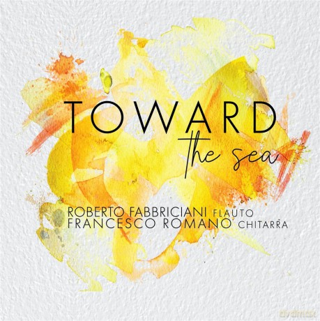 Roberto Fabbriciani: Toward The Sea [CD]