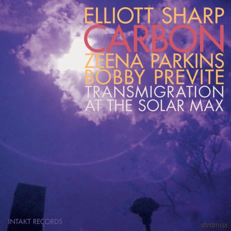 Elliott Sharp: Transmigration At The Solar Max [CD]