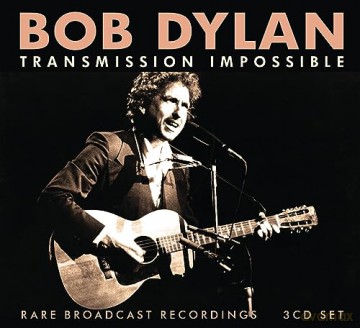 Bob Dylan: Transmissi [CD]