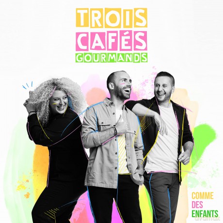 Trois Cafes Gourmands - Comme Des Enfants Reedition [CD]