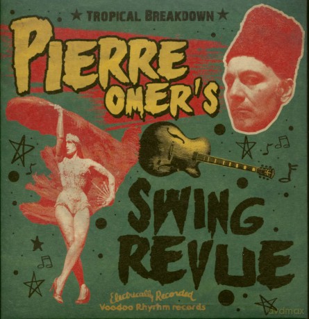 Pierre Omer S Swing Rev: Tropical Breakdown [CD]