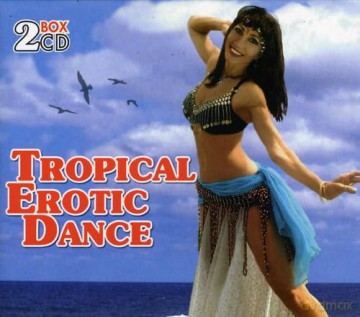 Tropical Erotic Dance [2CD]