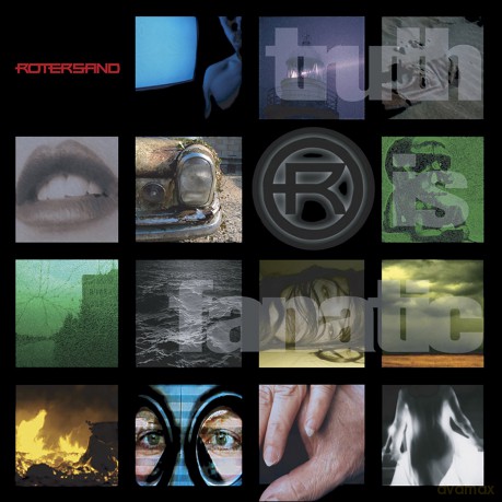 Rotersand: Truth Is Fanatic [CD]