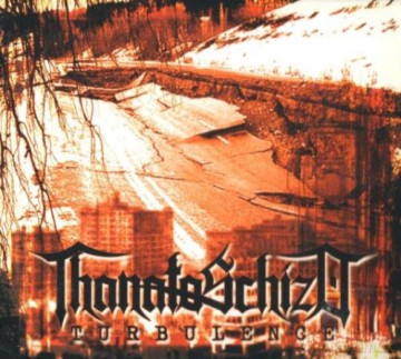 Thanatoschizo: Turbulence [CD]