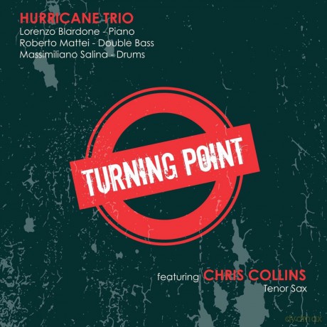 Hurricane Trio Feat Chris Collins: Turning Point [CD]