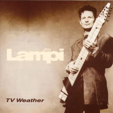Jim Lampi: Tv Weather [CD]