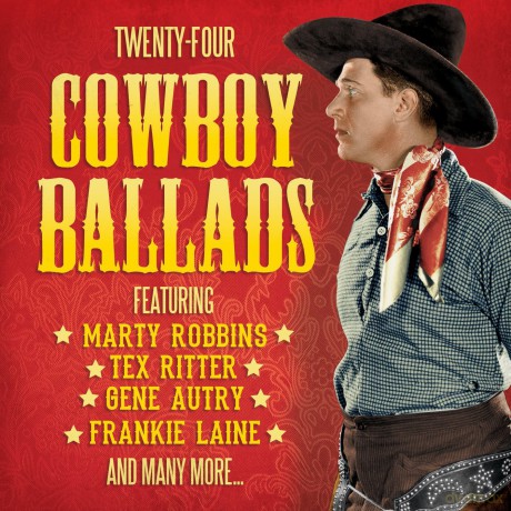 Twenty-Four Cowboy Ballads [CD]