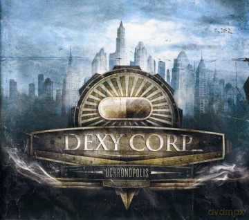 Dexy Corp: Uchronopolis [CD]