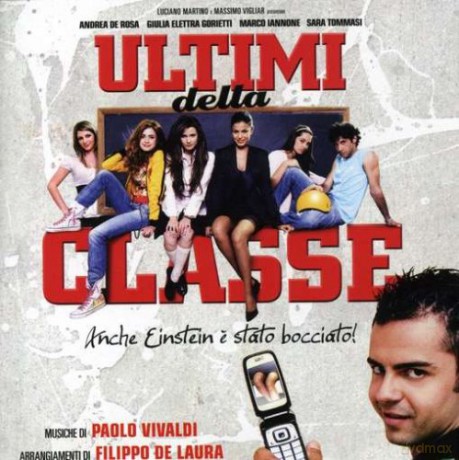 Paolo Vivaldi: Ultimi Della Classe [CD]