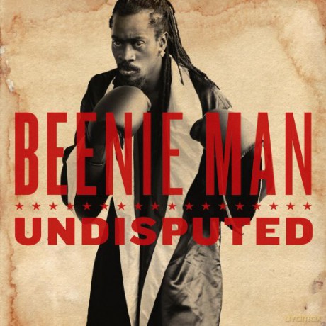 Beenie Man: Undisputed [CD]