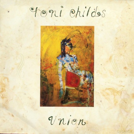 Toni Childs: Union [CD]