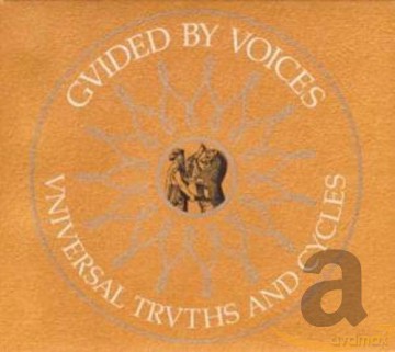 Guided by Voices: Universal Truths And Cycles [CD]