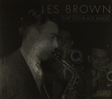 Les Brown: Unknown Artist - That Old Black Magic [CD]