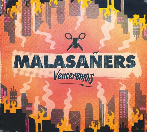 Malasaners: Venceremos [CD]