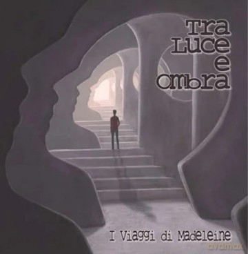 Viaggi Di Madeleine (I) - Tra Luce E Ombra [CD]