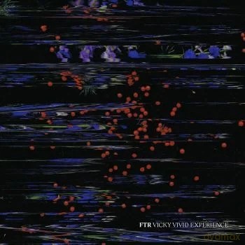 Ftr: Vicky Vivid Experience [CD]