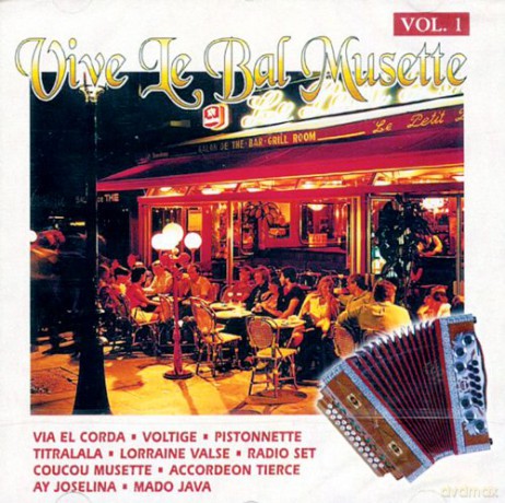 Vive Le Bal Musette [CD]