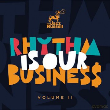 Jazz Russell: Vol. 2: Rhythm Is Our Business [CD]