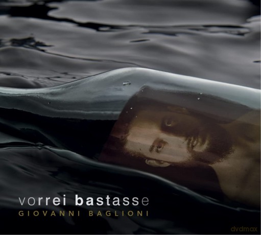 Giovanni Baglioni: Vorrei Bastasse [CD]