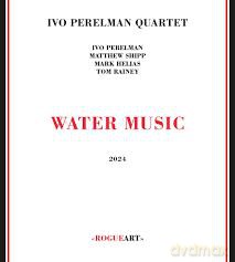 Ivo Perelman: Water Music [CD]